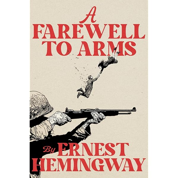 A Farewell to Arms (Signature Editions): Hemingway, Ernest